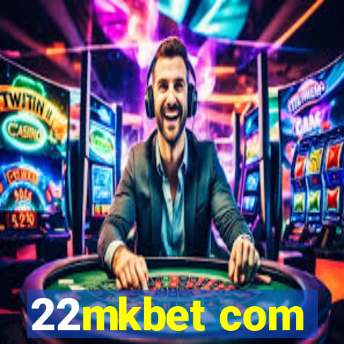 22mkbet com